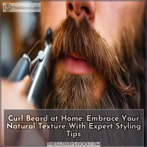 how to curl beard at home