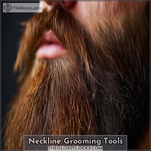 Neckline Grooming Tools