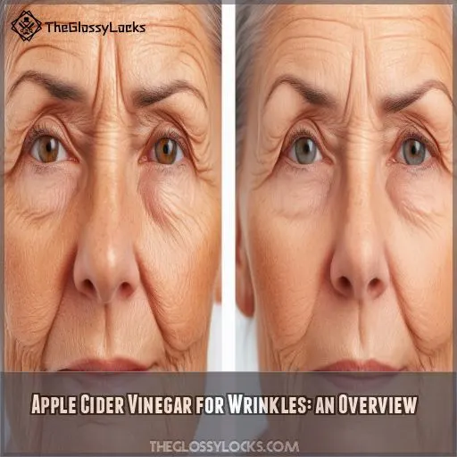 Apple Cider Vinegar for Wrinkles: an Overview