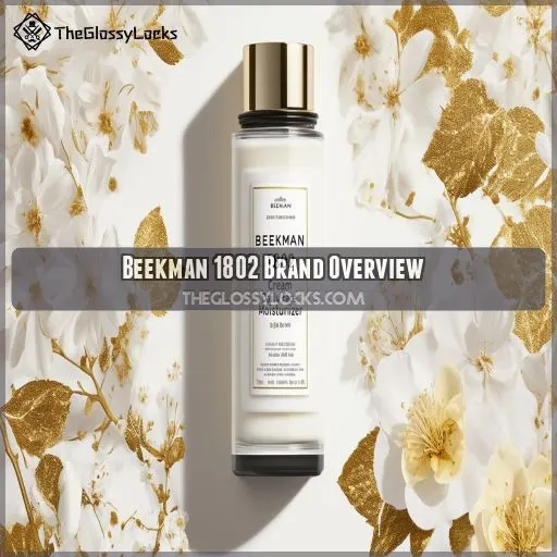 Beekman 1802 Brand Overview