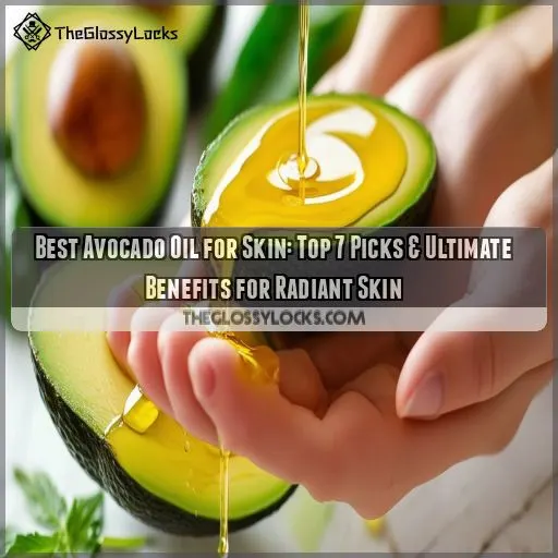 best avocado oil for skin