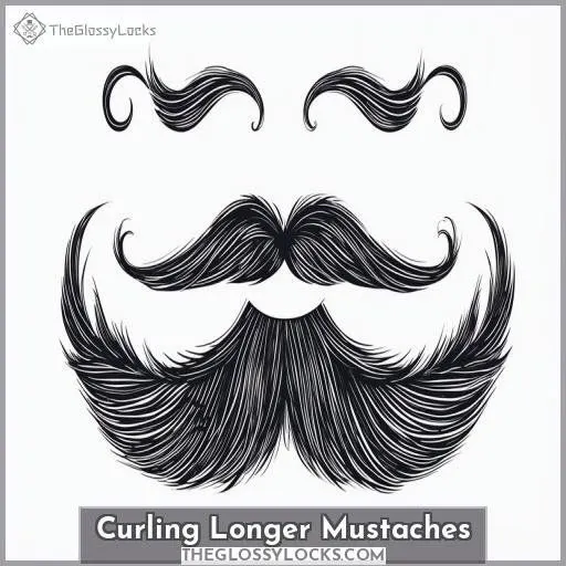 Curling Longer Mustaches