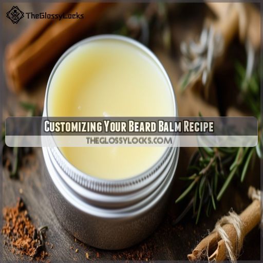 Customizing Your Beard Balm Recipe