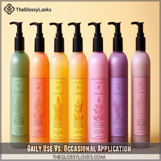 Daily Use Vs. Occasional Application