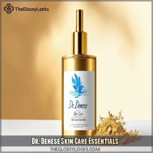 Dr. Denese Skin Care Essentials