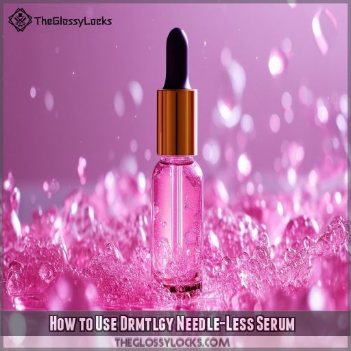 How to Use Drmtlgy Needle-Less Serum