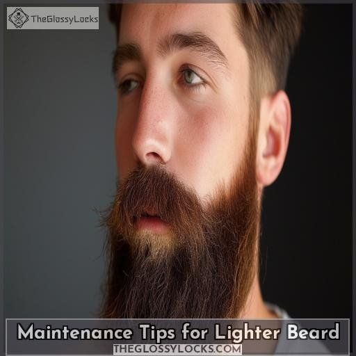 Maintenance Tips for Lighter Beard