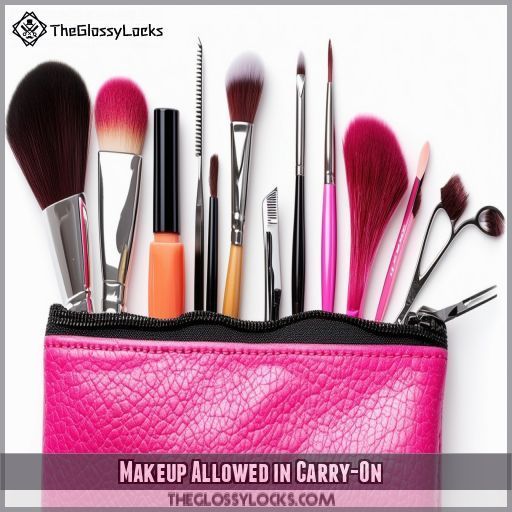 Makeup Allowed in Carry-On