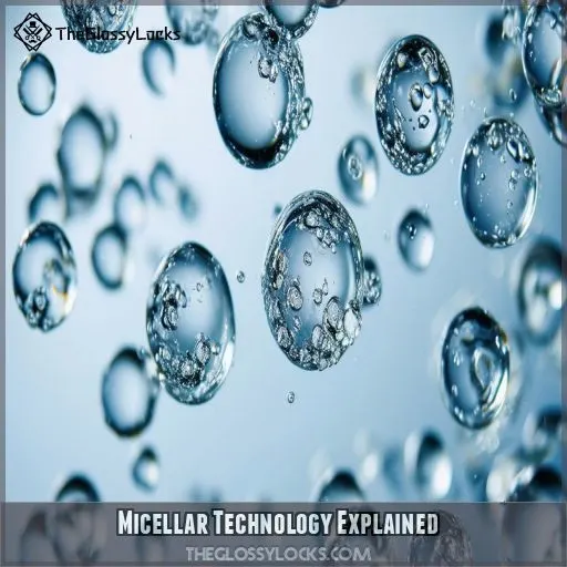 Micellar Technology Explained