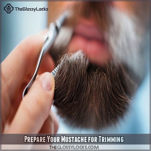 Prepare Your Mustache for Trimming