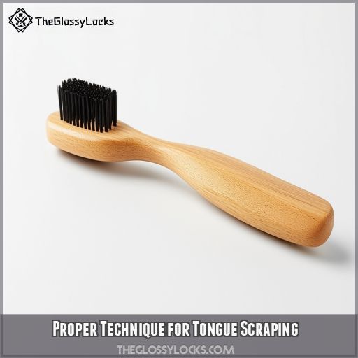 Proper Technique for Tongue Scraping