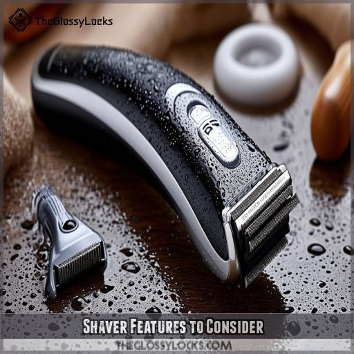 Shaver Features to Consider