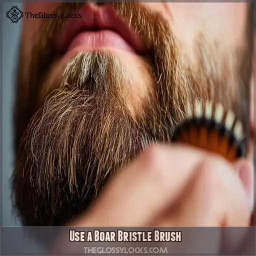 Use a Boar Bristle Brush