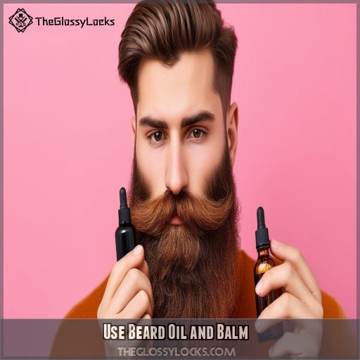 Use Beard Oil and Balm