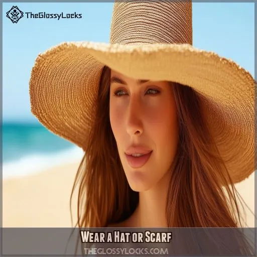 Wear a Hat or Scarf