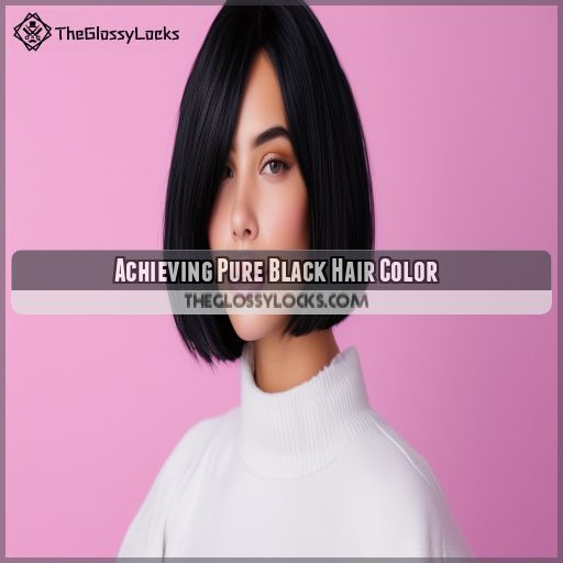 Achieving Pure Black Hair Color