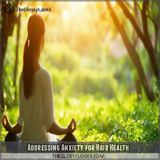 Addressing Anxiety for Hair Health