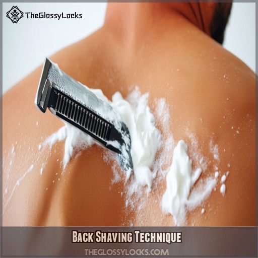 Back Shaving Technique