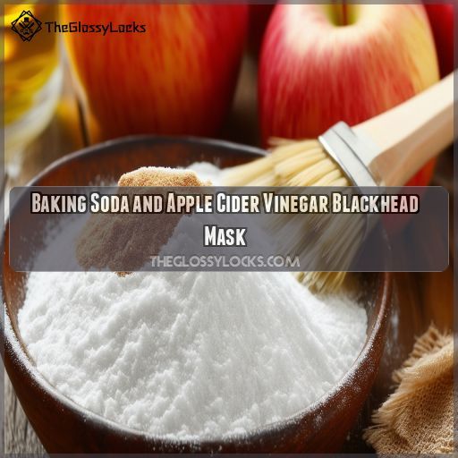 Baking Soda and Apple Cider Vinegar Blackhead Mask