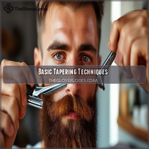 Basic Tapering Techniques
