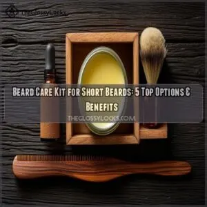 Beard care kit for short beards