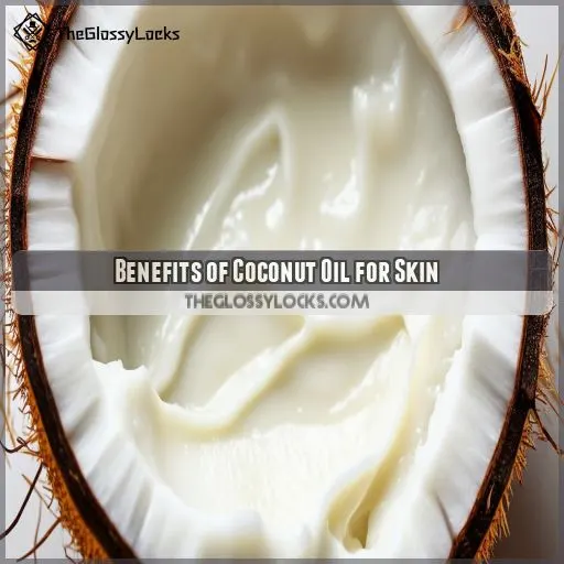 Benefits of Coconut Oil for Skin