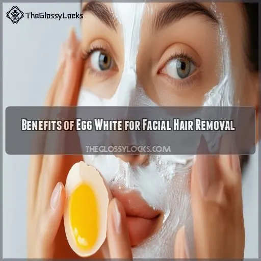 Benefits of Egg White for Facial Hair Removal