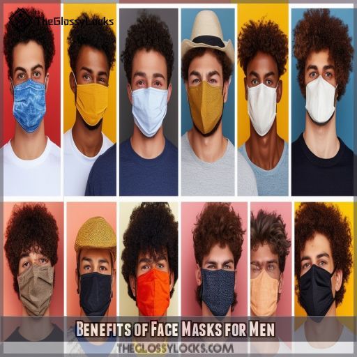 Benefits of Face Masks for Men