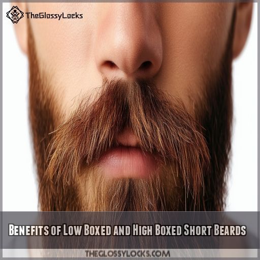 Benefits of Low Boxed and High Boxed Short Beards