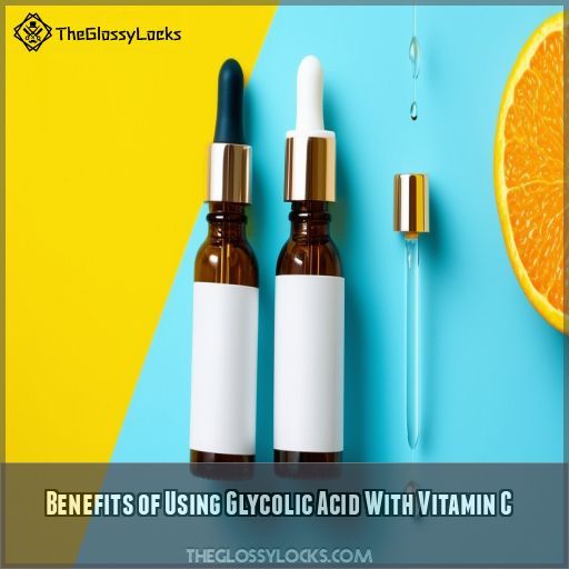 Benefits of Using Glycolic Acid With Vitamin C