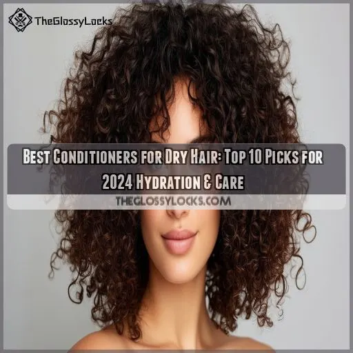 best conditioners for dry hair