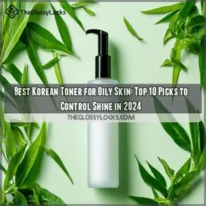 best korean toner for oily skin