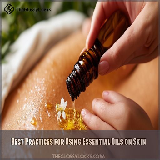 Best Practices for Using Essential Oils on Skin