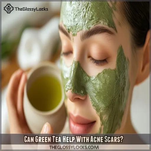 Can Green Tea Help With Acne Scars