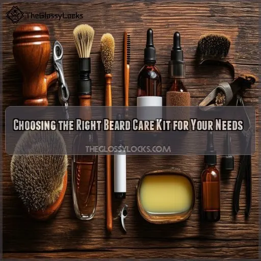 Choosing the Right Beard Care Kit for Your Needs