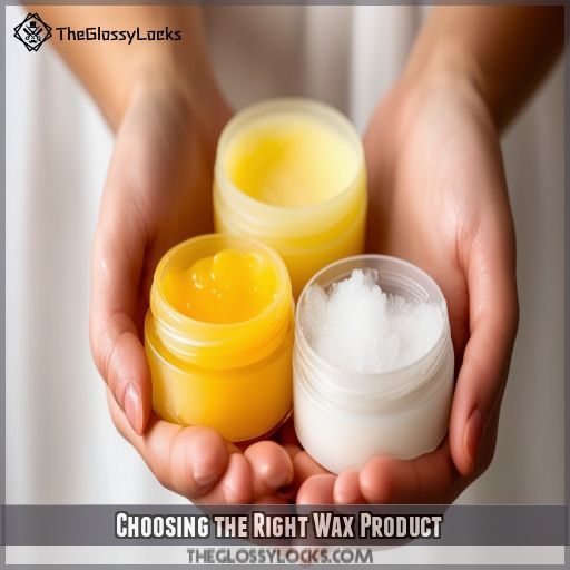 Choosing the Right Wax Product