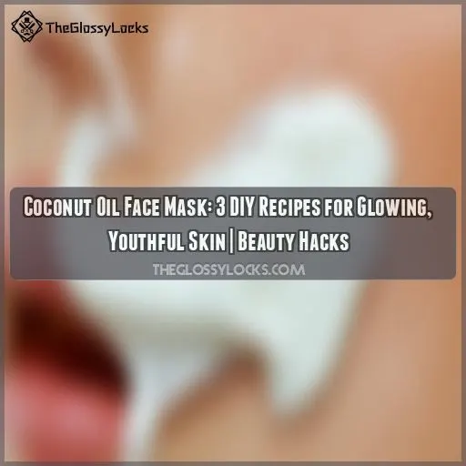 coconut oil face mask