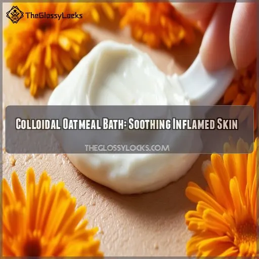 Colloidal Oatmeal Bath: Soothing Inflamed Skin