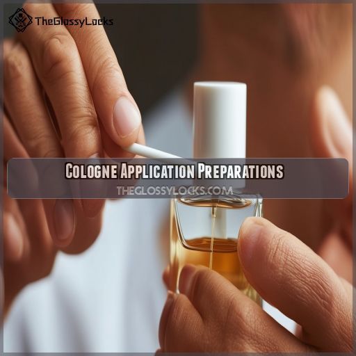 Cologne Application Preparations