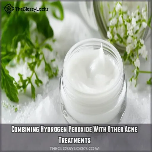 Combining Hydrogen Peroxide With Other Acne Treatments