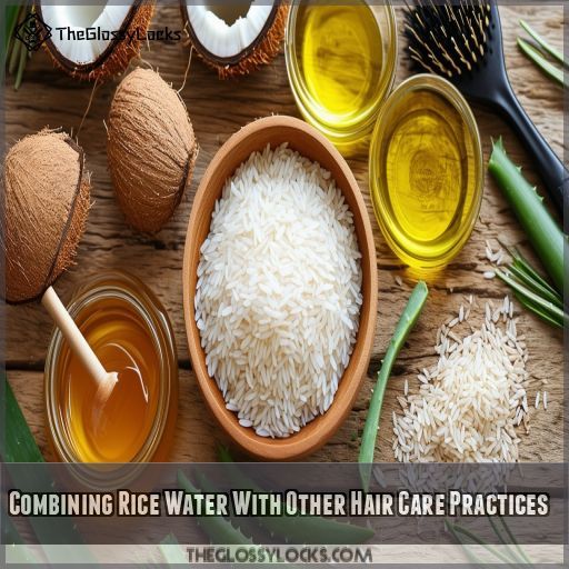 Combining Rice Water With Other Hair Care Practices