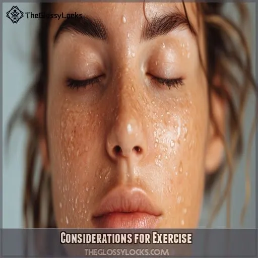 Considerations for Exercise