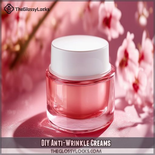 DIY Anti-Wrinkle Creams