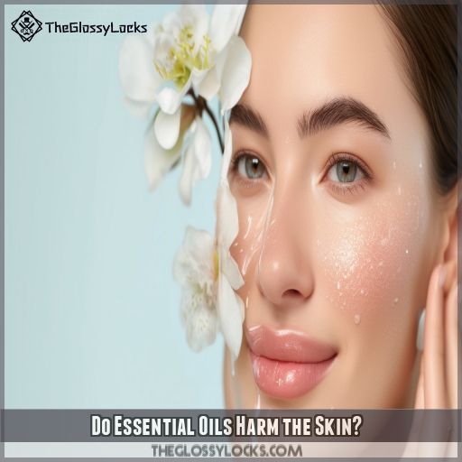 Do Essential Oils Harm the Skin