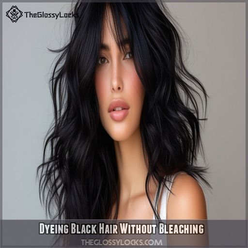Dyeing Black Hair Without Bleaching