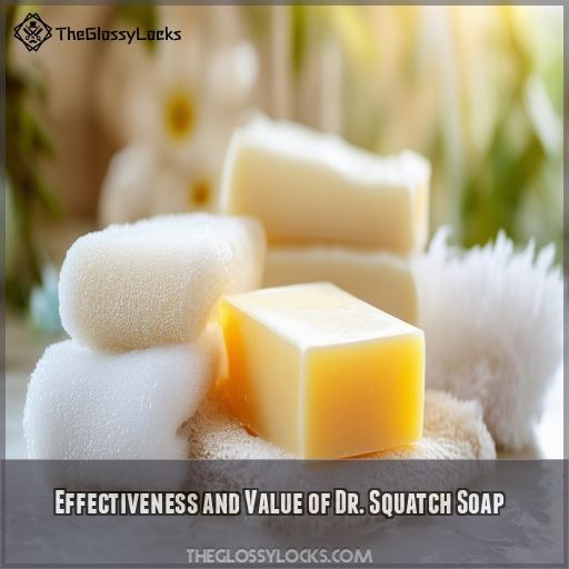 Effectiveness and Value of Dr. Squatch Soap