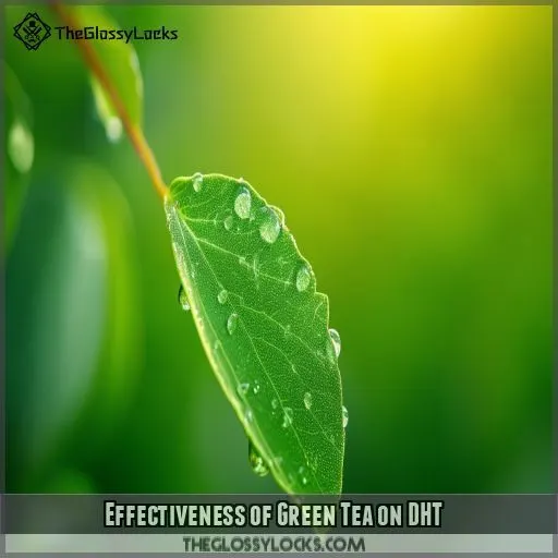 Effectiveness of Green Tea on DHT