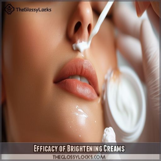 Efficacy of Brightening Creams