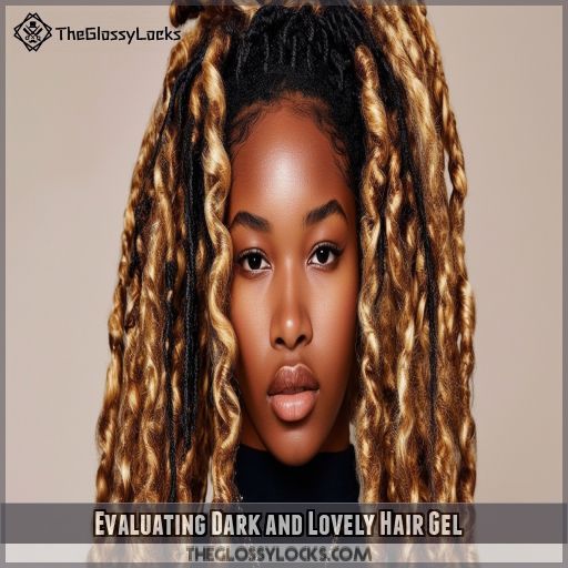 Evaluating Dark and Lovely Hair Gel