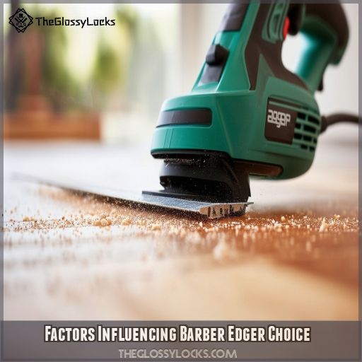 Factors Influencing Barber Edger Choice